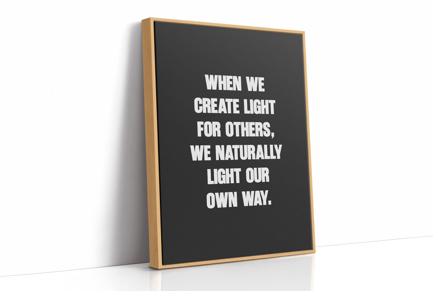 Create Light For Others Quote
