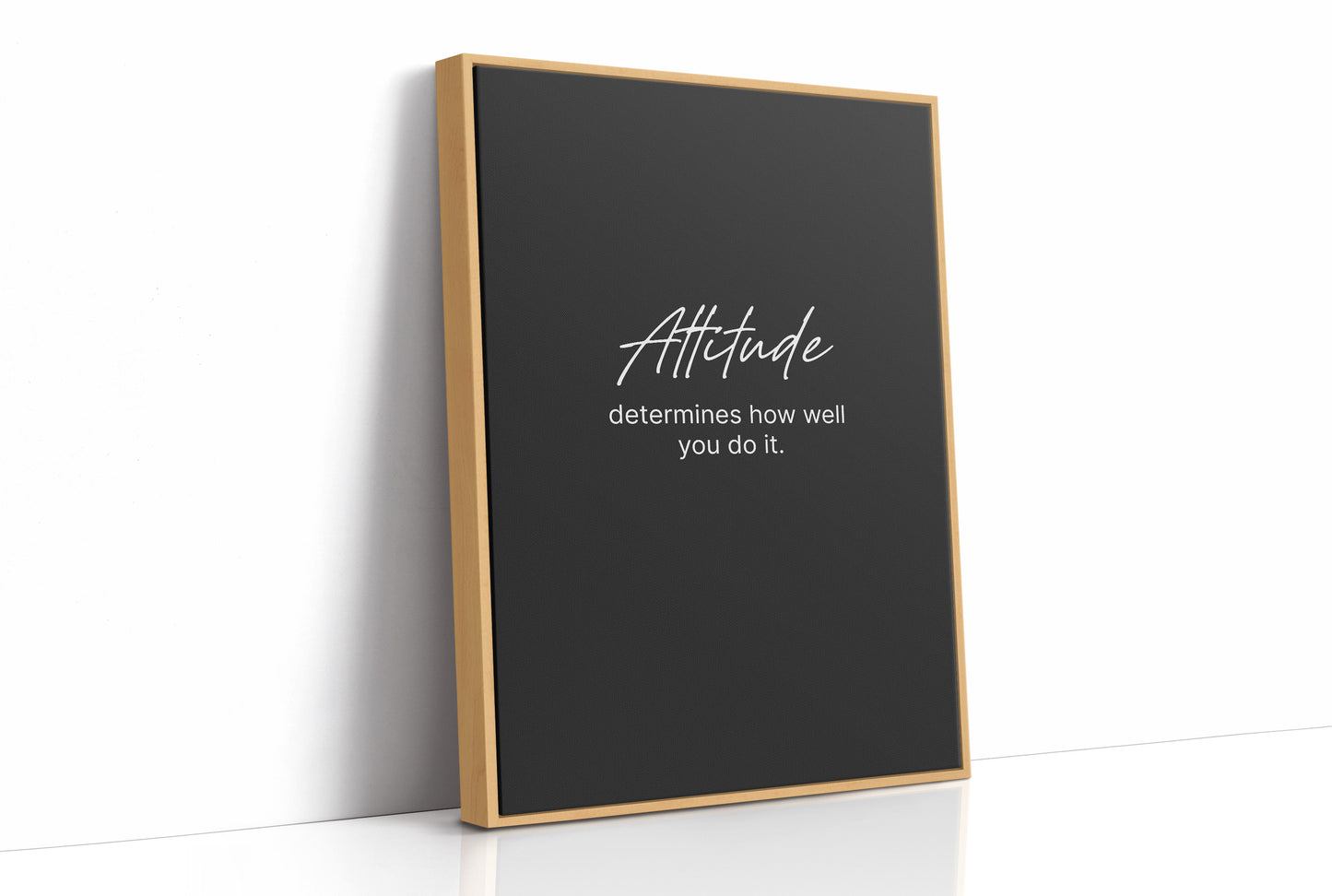 Attitude Determines Everything
