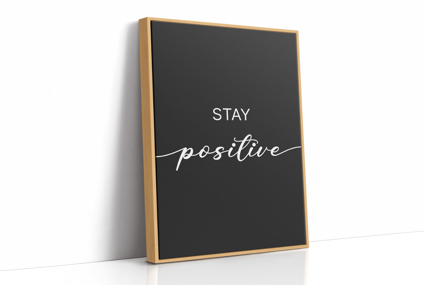 Stay Positive Script Typography
