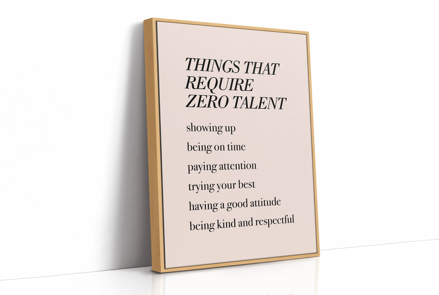 Things That Require Zero Talent