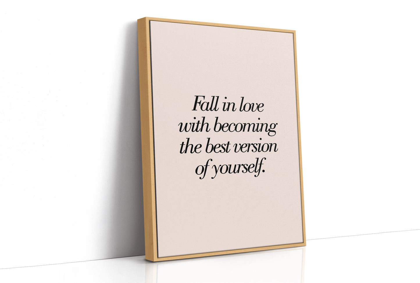 Fall In Love With Becoming Your Best Version