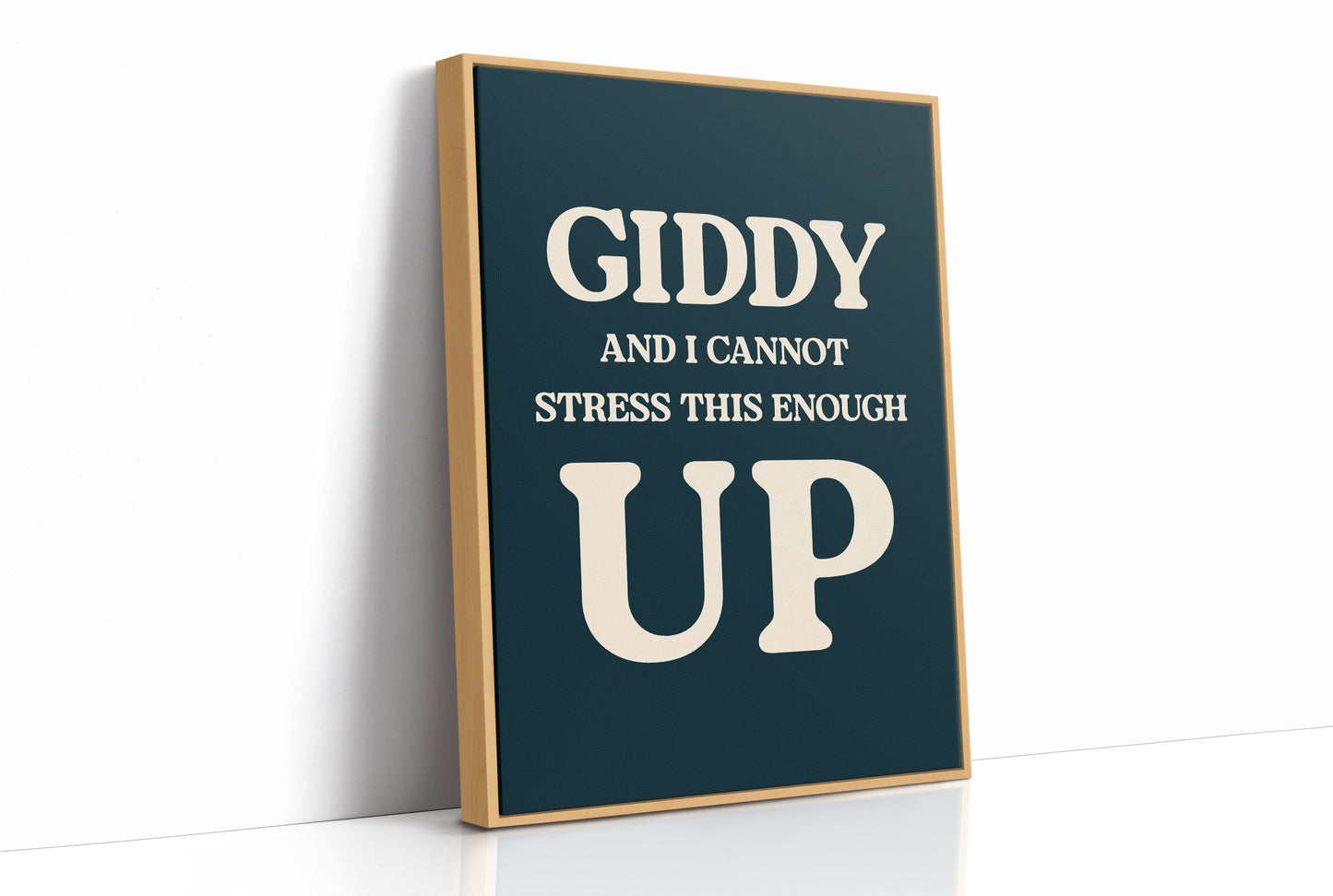 Giddy and I Cannot Stress This Enough