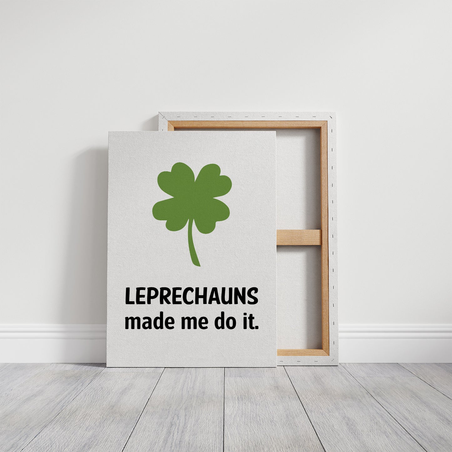 Blame It on the Leprechauns