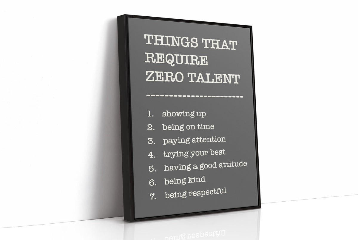 Things That Require Zero Talent, Gray Serif