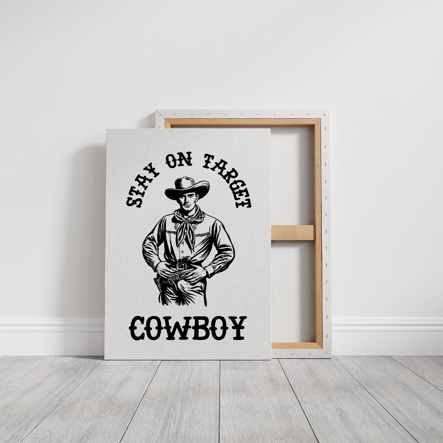 Stay On Target Cowboy