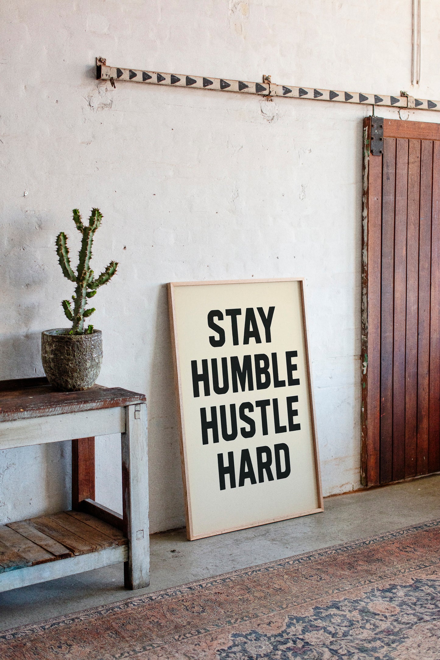 Stay Humble Hustle Hard Quote Print