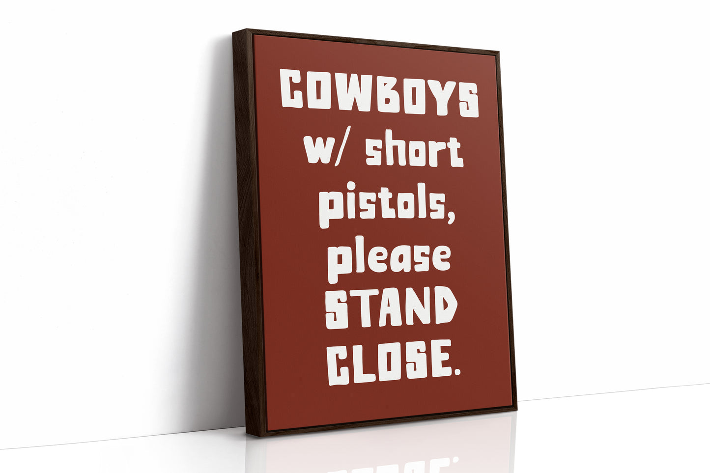 Cowboys Please Stand Close, Bold