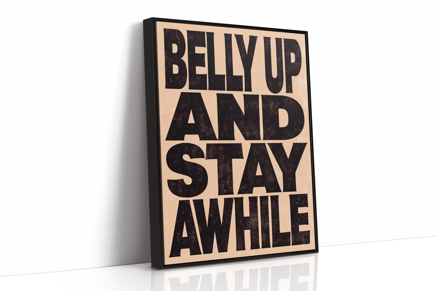 Belly Up and Stay Awhile