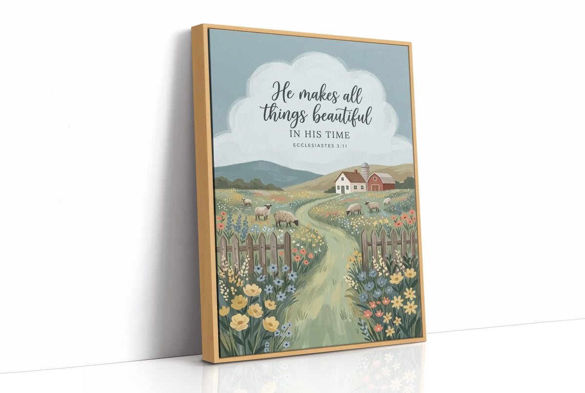 He Makes All Things Beautiful: Sheep Pasture Farmhouse