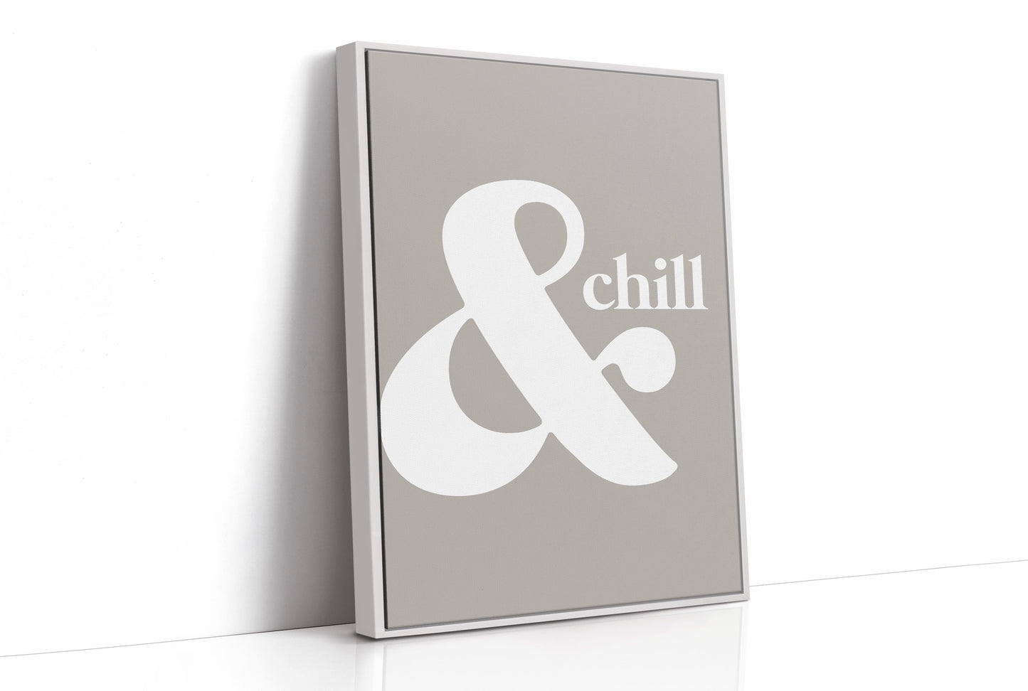 And Chill Minimalist Typography Print