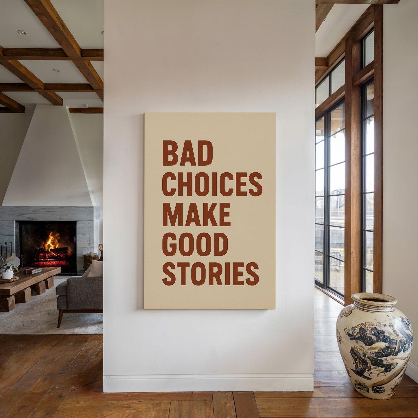 Bad Choices Make Good Stories Print