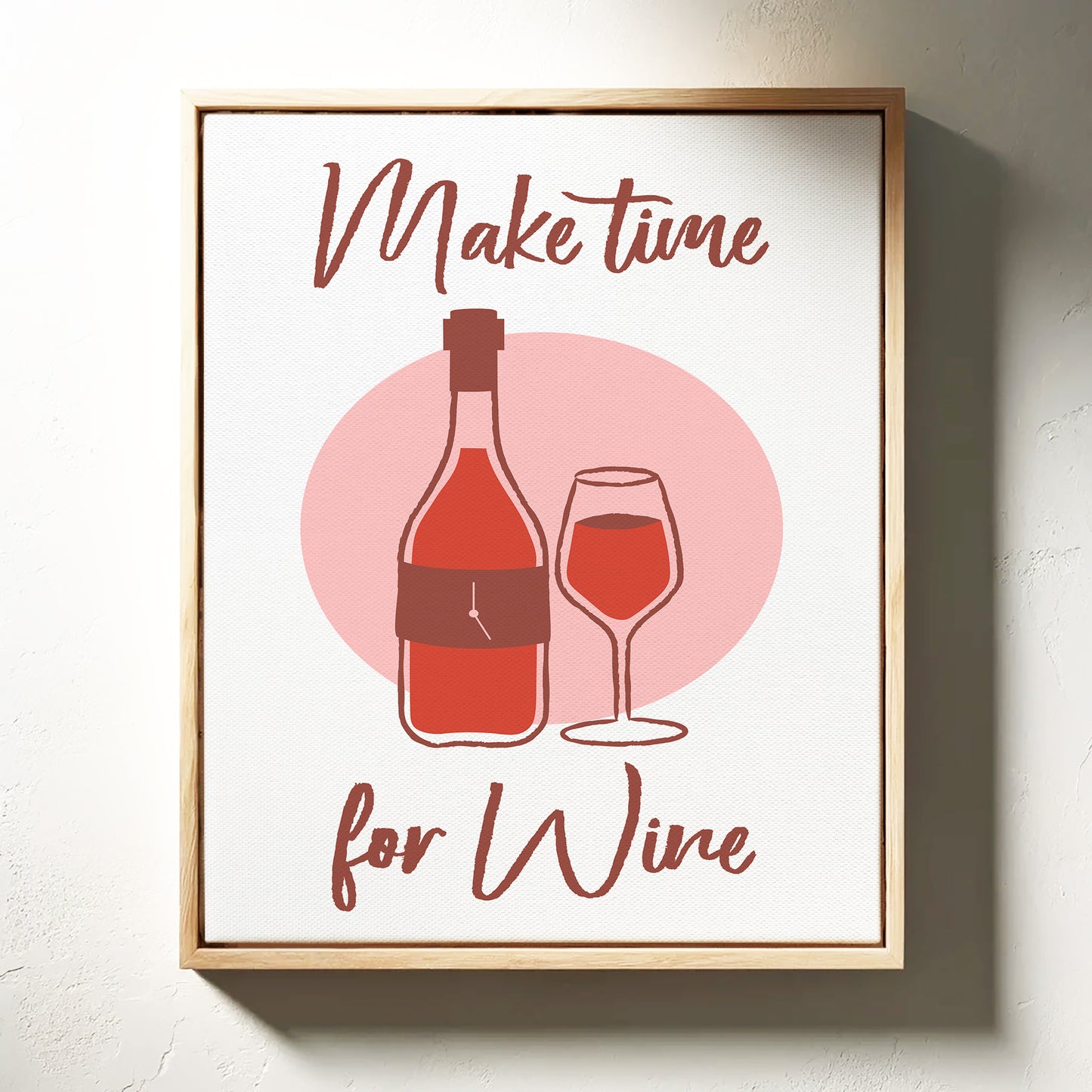 Make Time For Wine