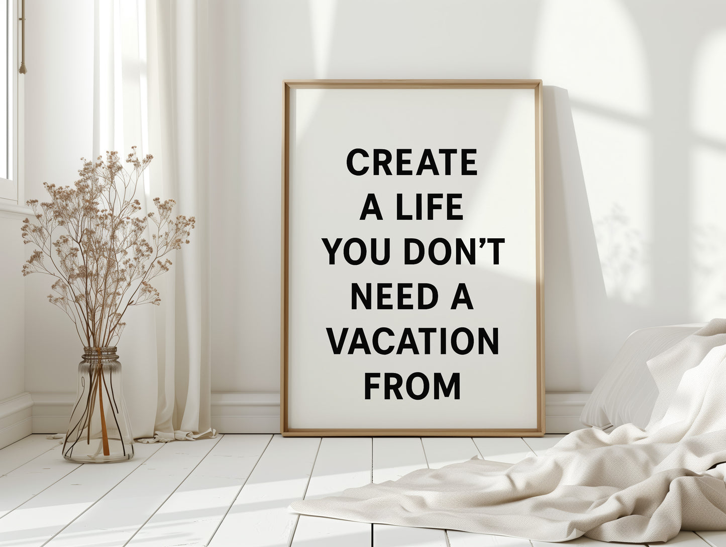 Create a Life You Love Quote Print