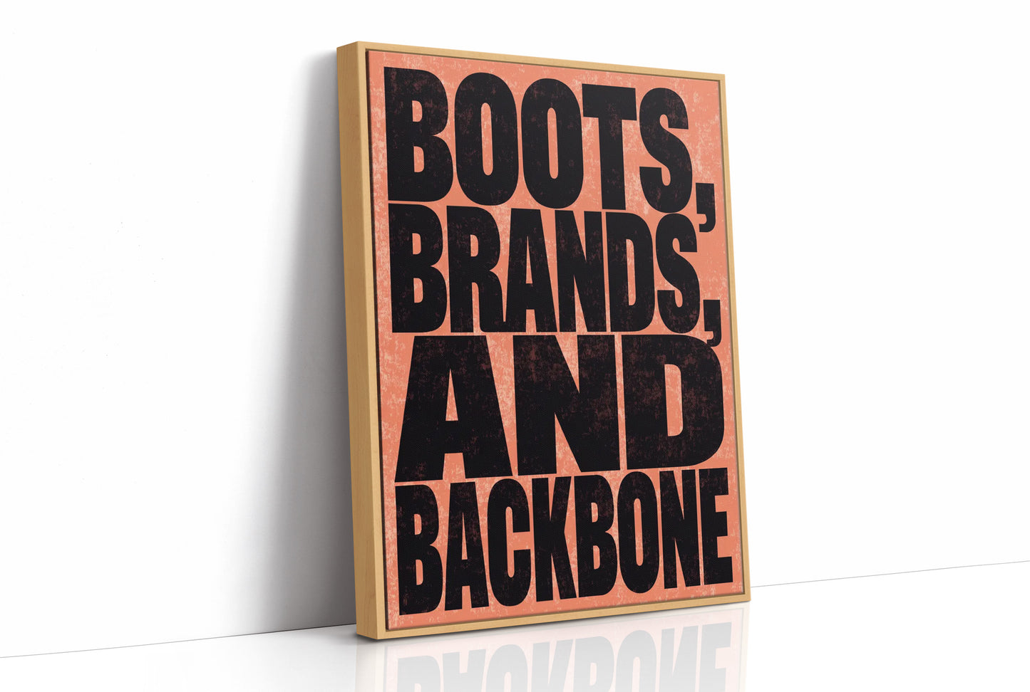 Boots, Brands, and Backbone