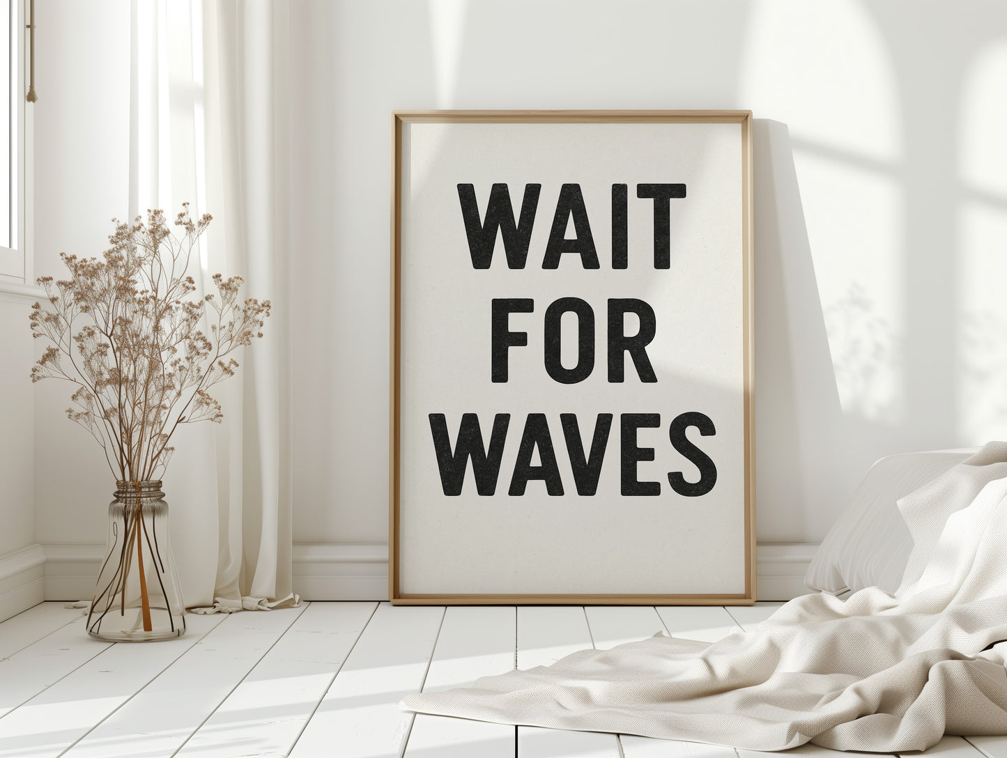 Wait for Waves Typography Print