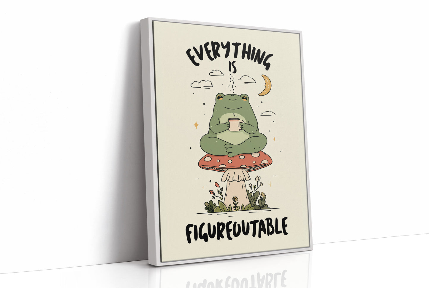 Everything Is Figureoutable Frog Wall Art