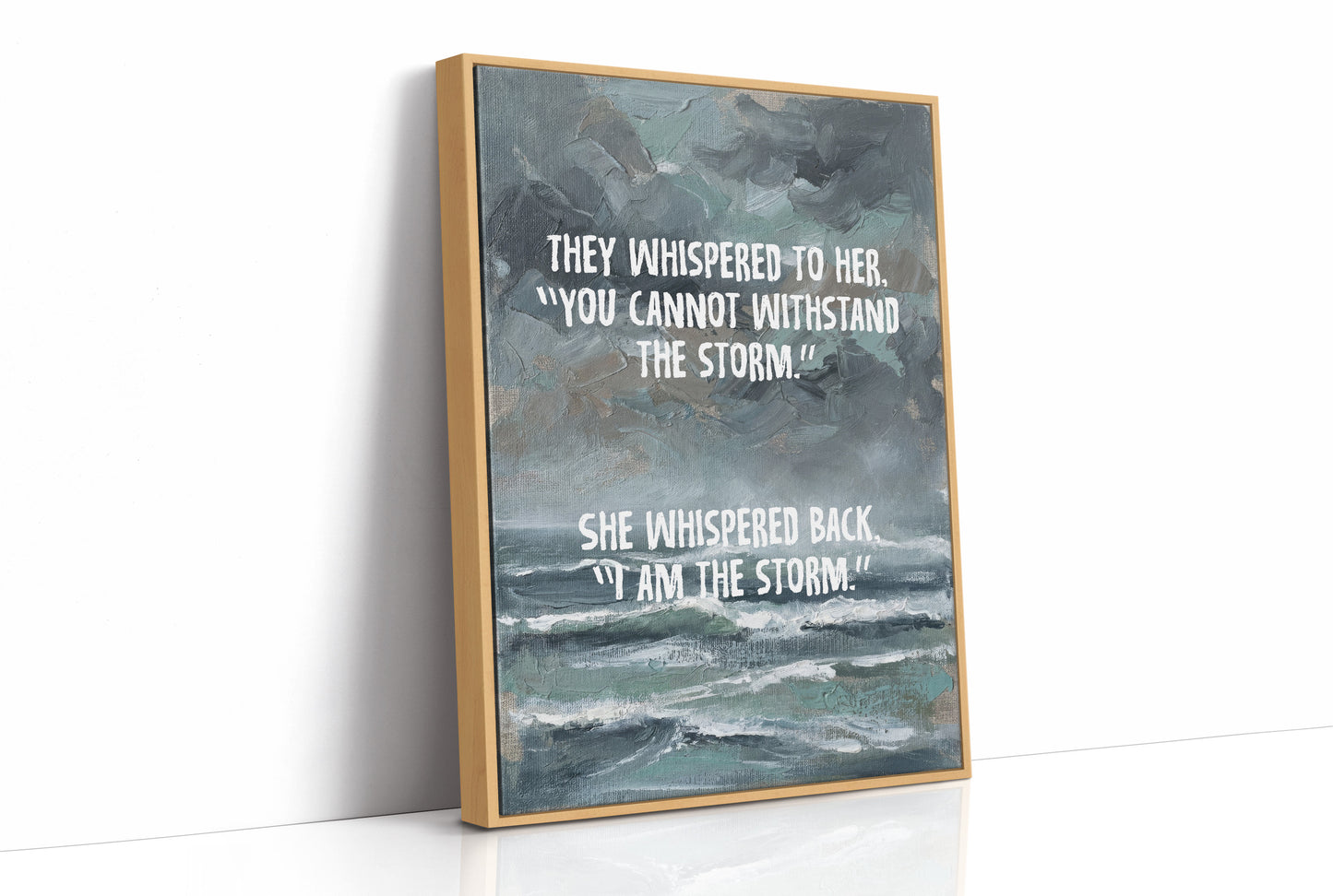I Am the Storm — Moody Seascape Empowerment Print