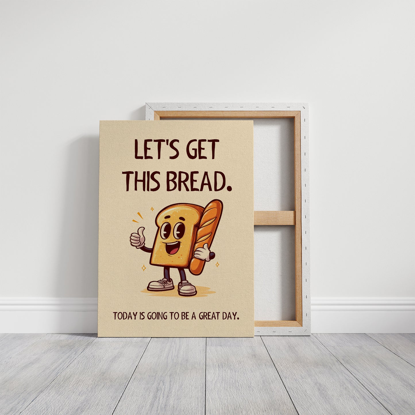 Lets Get This Bread Funny Food Quote Print