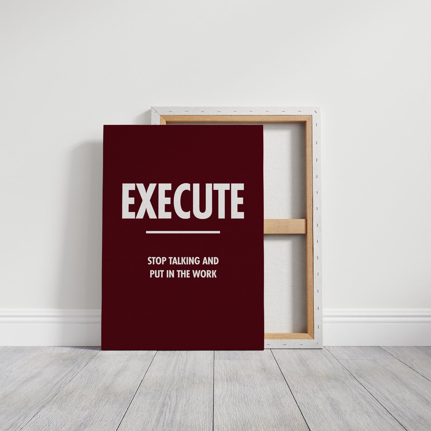 Execute Stop Talking Put In Work Motivation Print