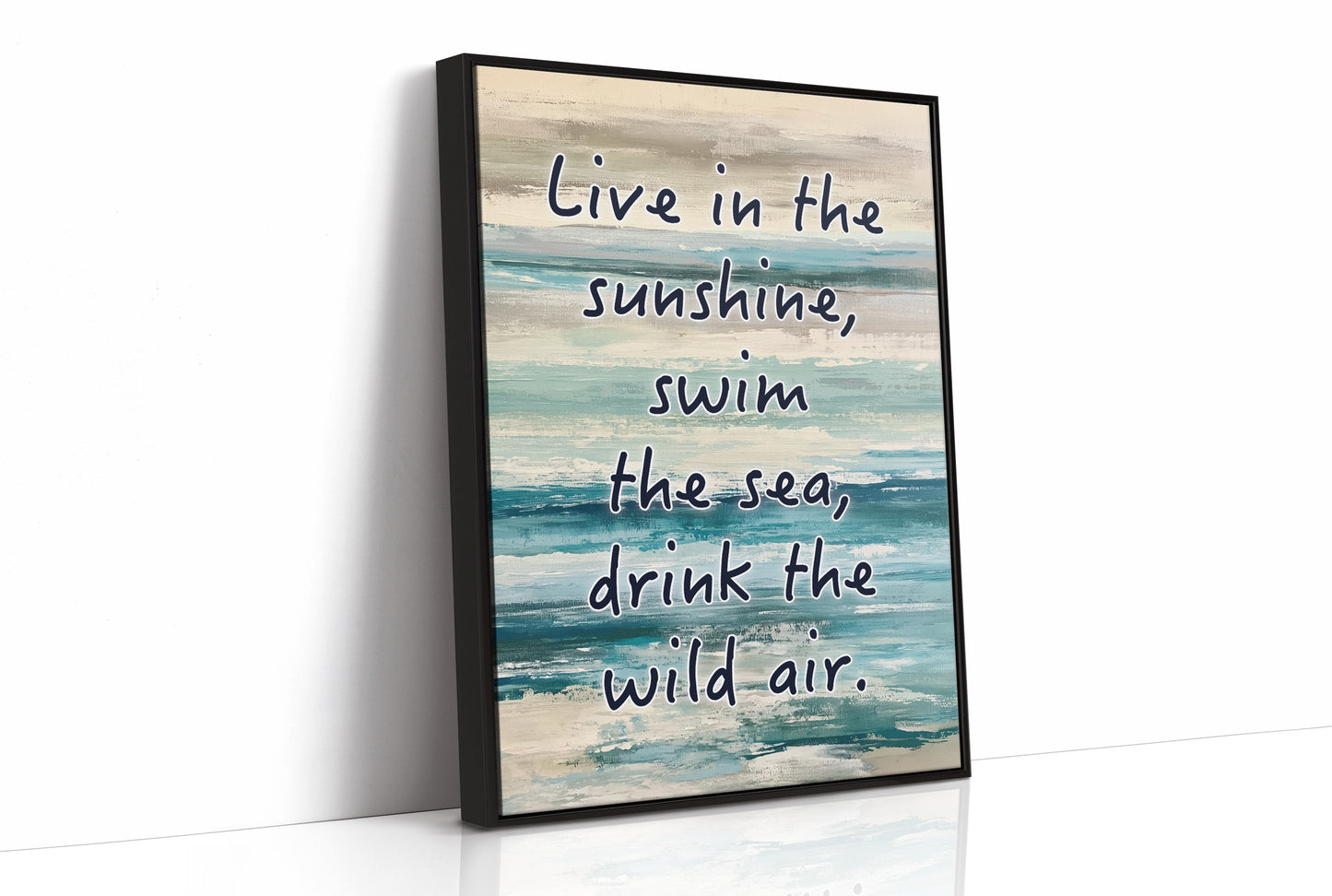Live in the Sunshine — Coastal Abstract Quote Print