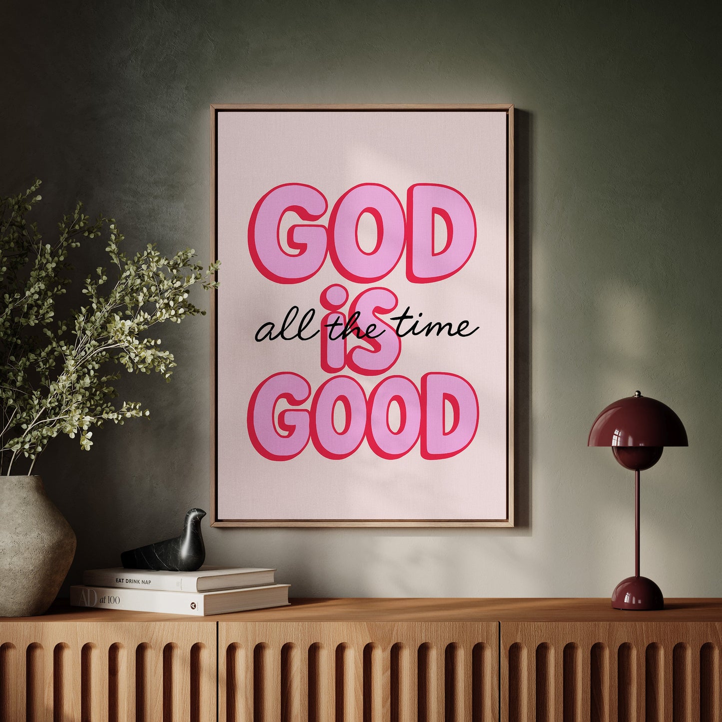 God Is Good (Always)