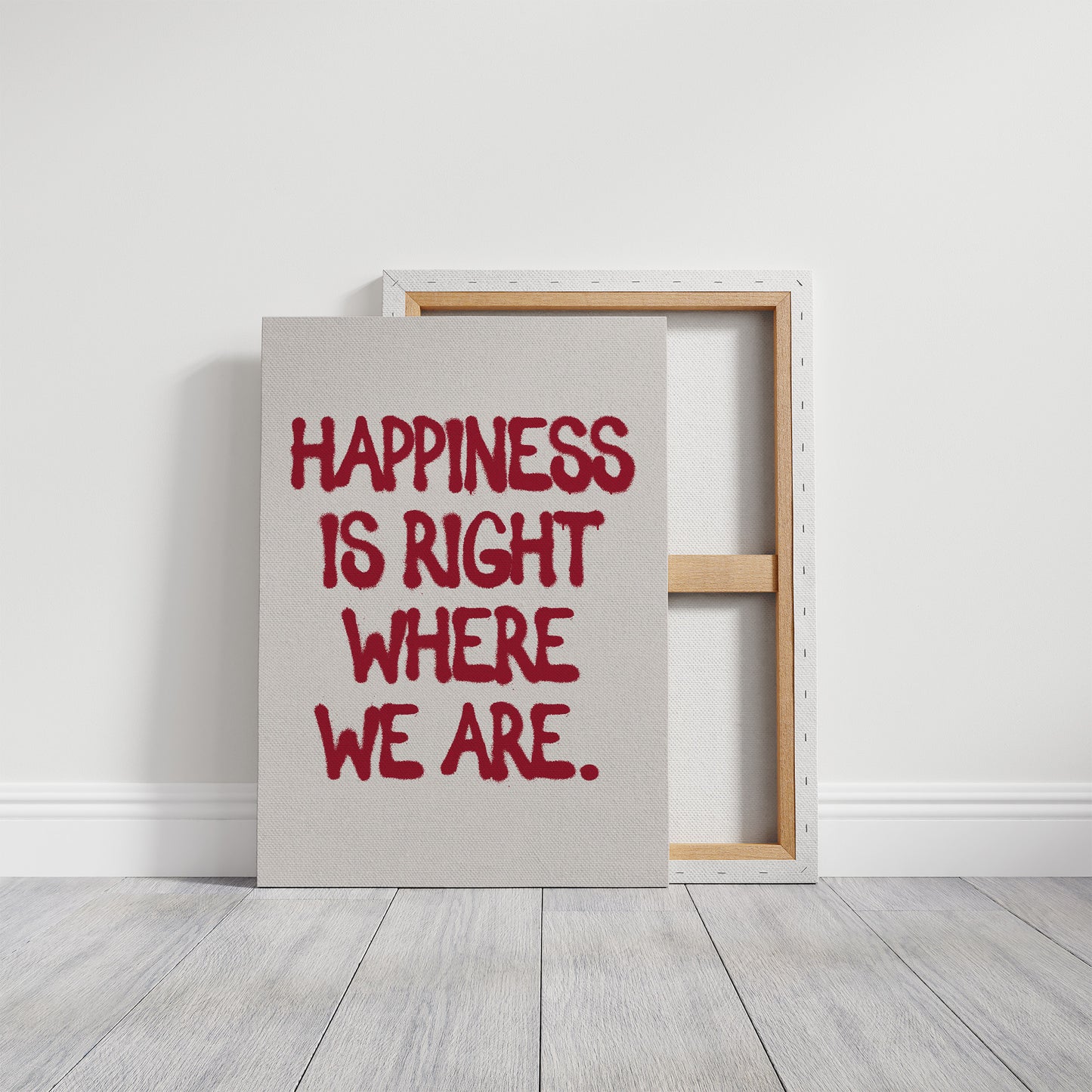 Happiness Is Right Here