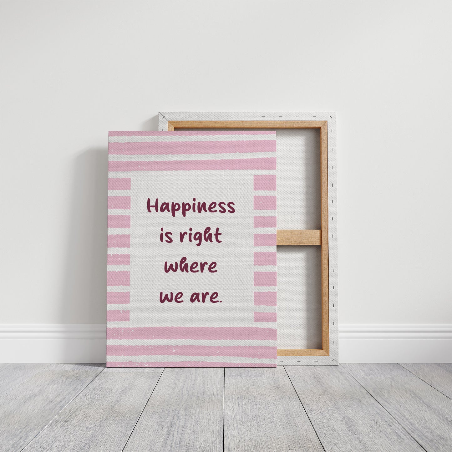 Happiness in Pink Stripes