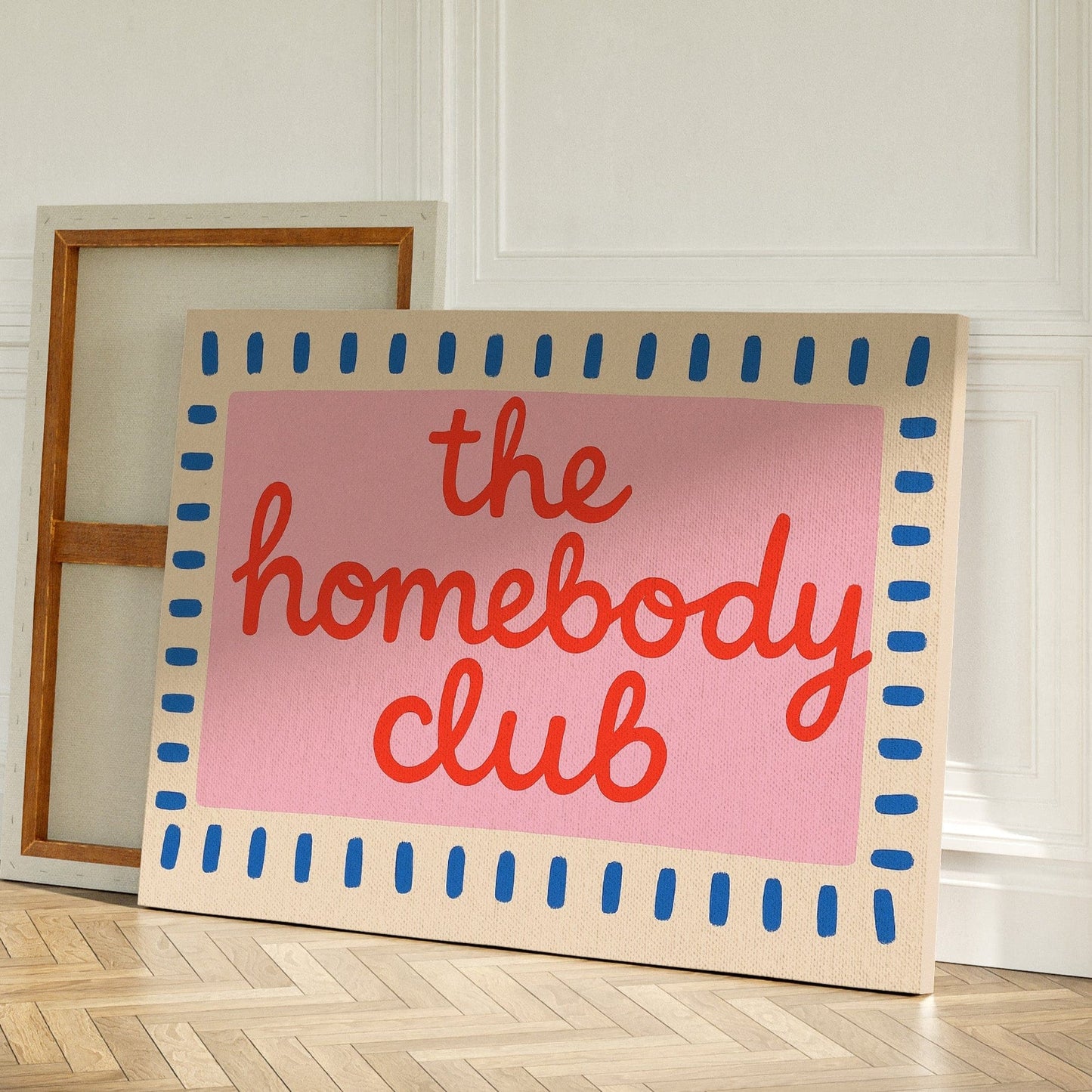 Homebody Club Member