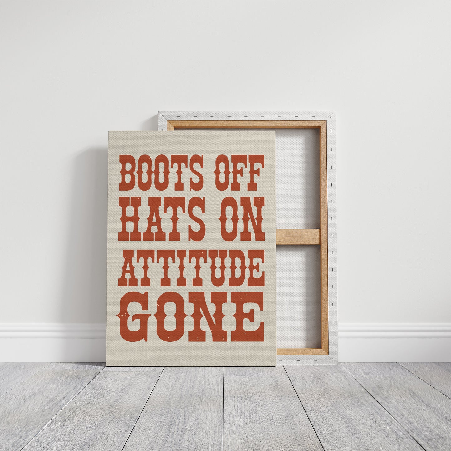Boots Off, Attitude Gone