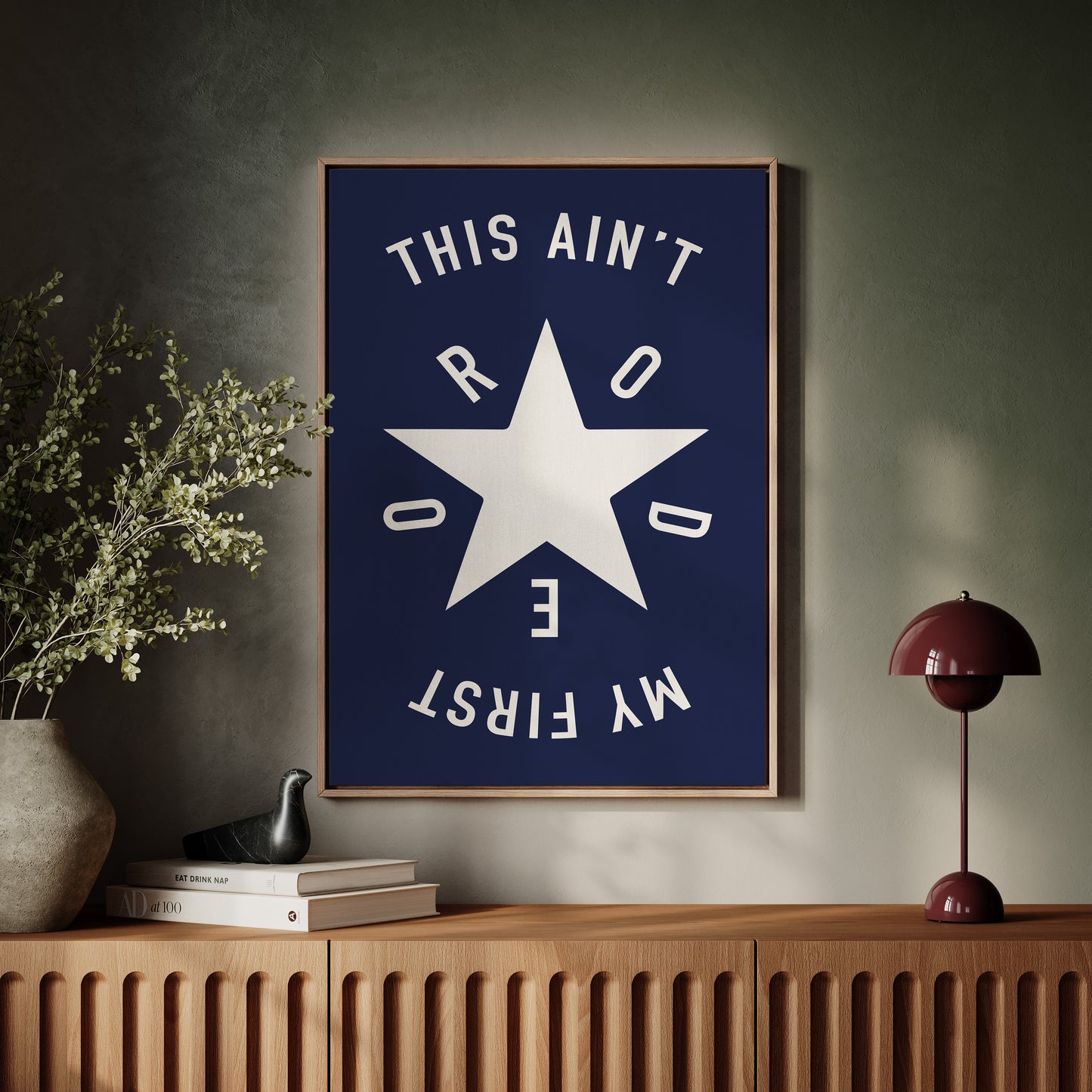 This Ain’t My First Rodeo Bold Western Star