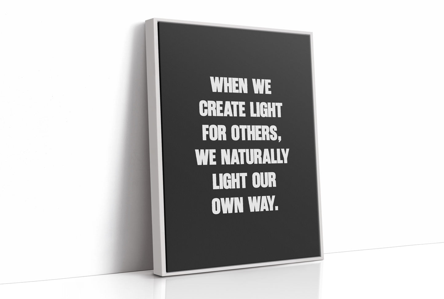 Create Light For Others Quote