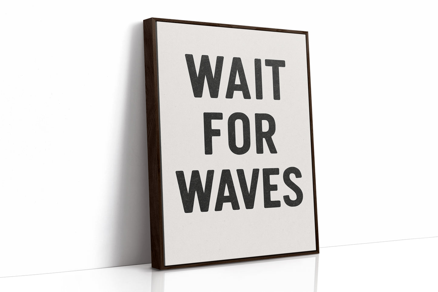 Wait for Waves Typography Print