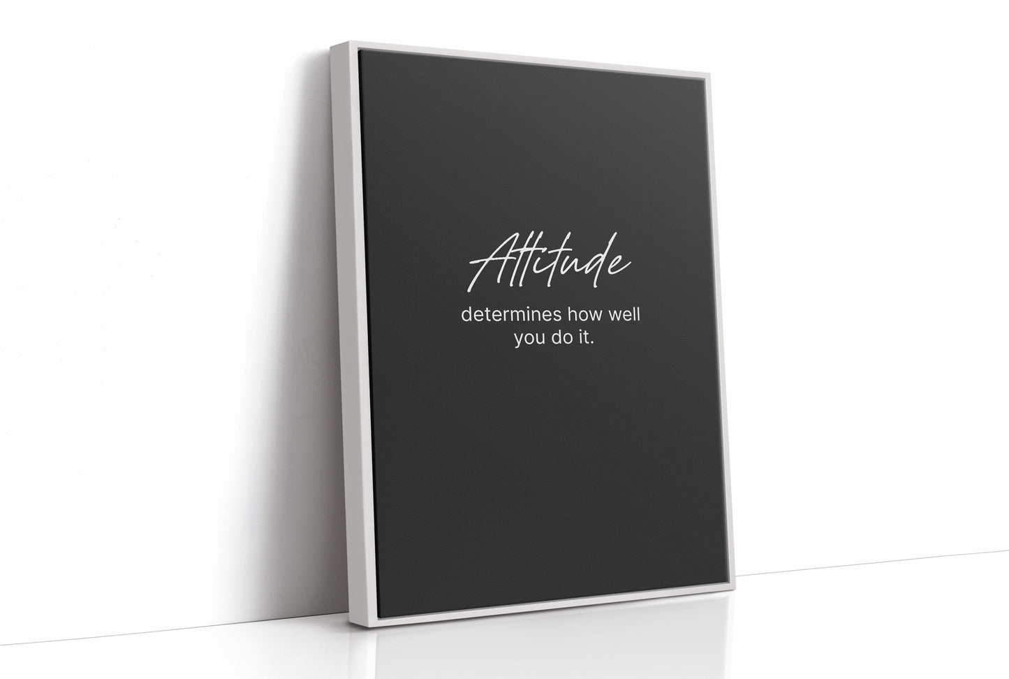 Attitude Determines Everything