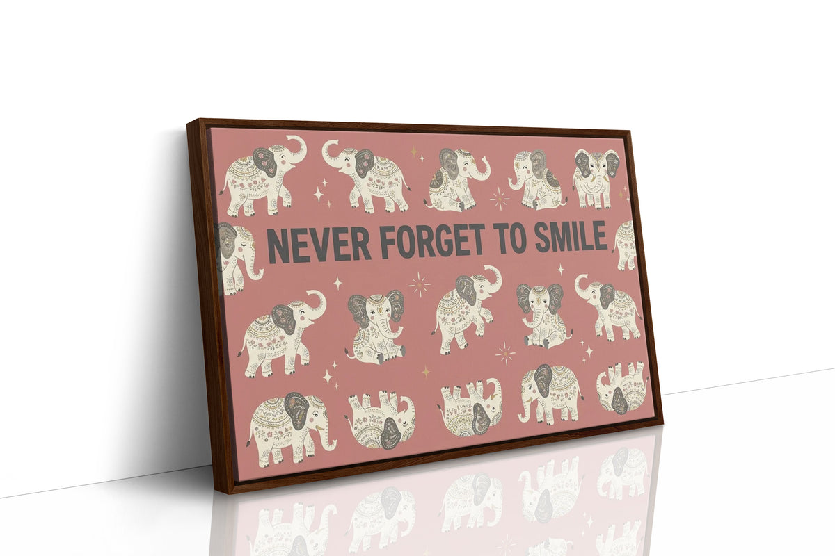 Elephants Never Forget (To Smile)