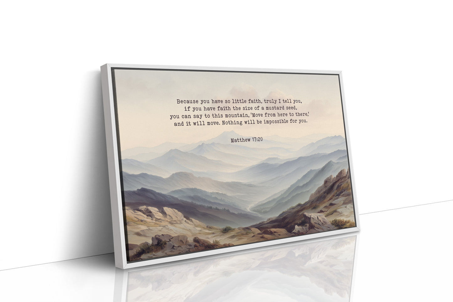 Faith Moves Mountains Into Mist