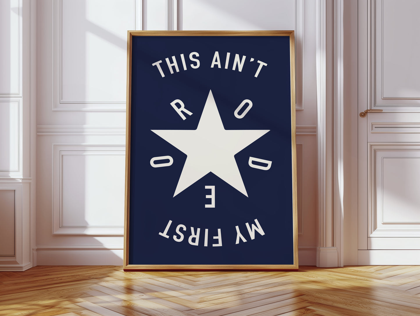 This Ain’t My First Rodeo Bold Western Star