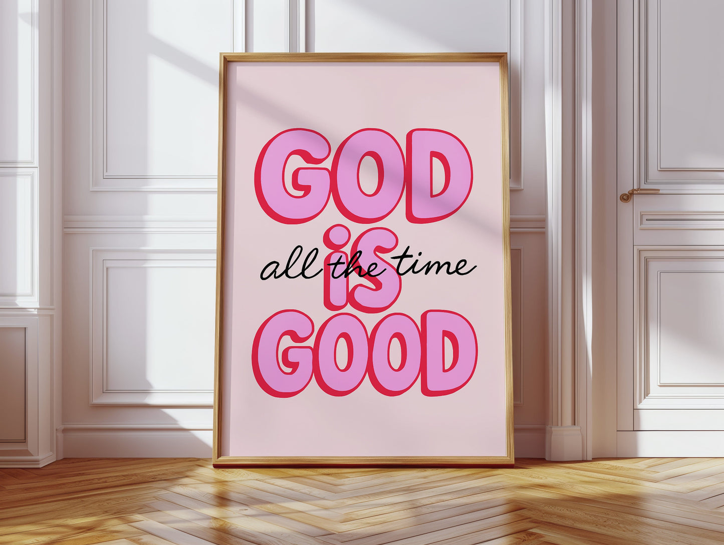 God Is Good (Always)