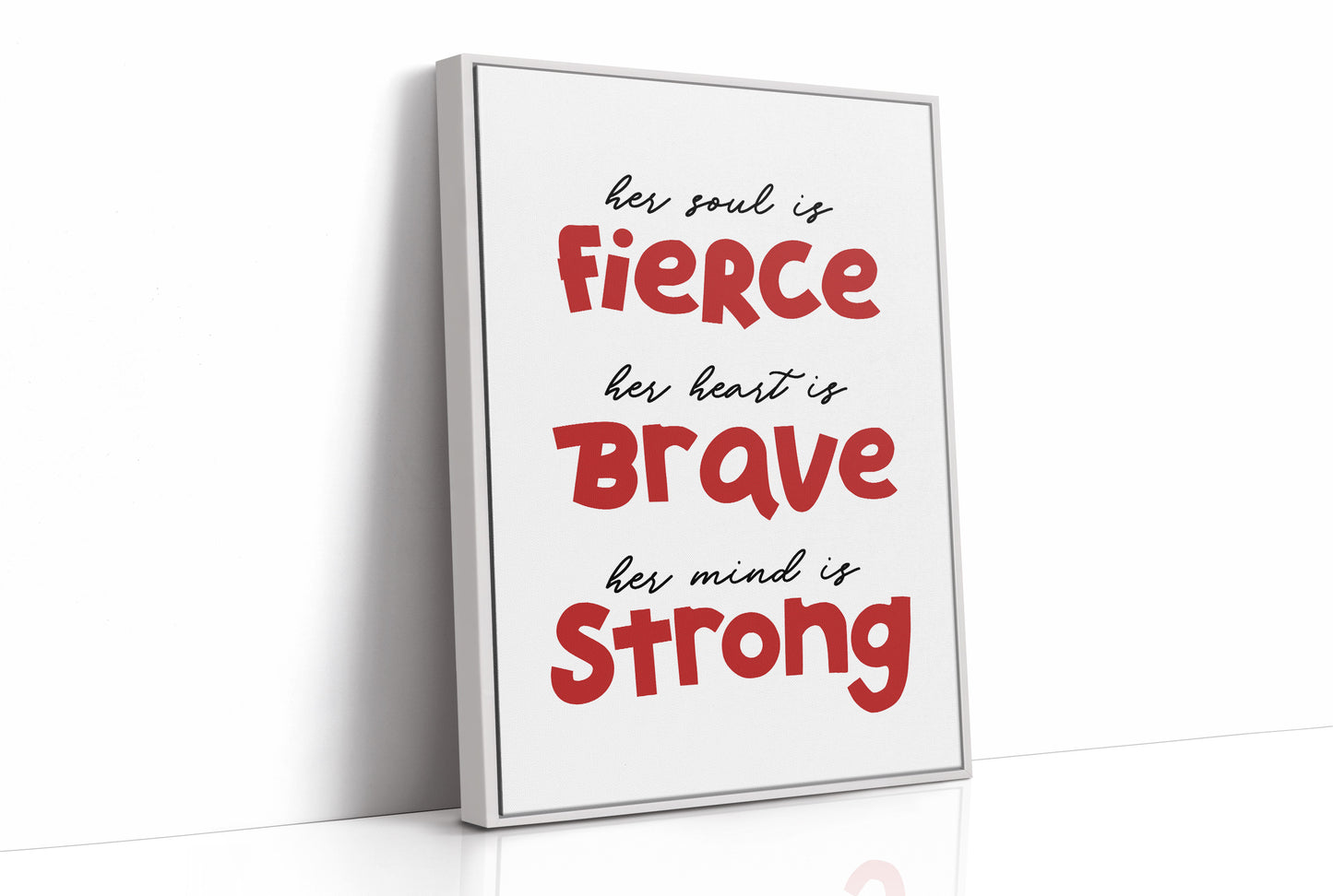 Her Soul Fierce Heart Brave