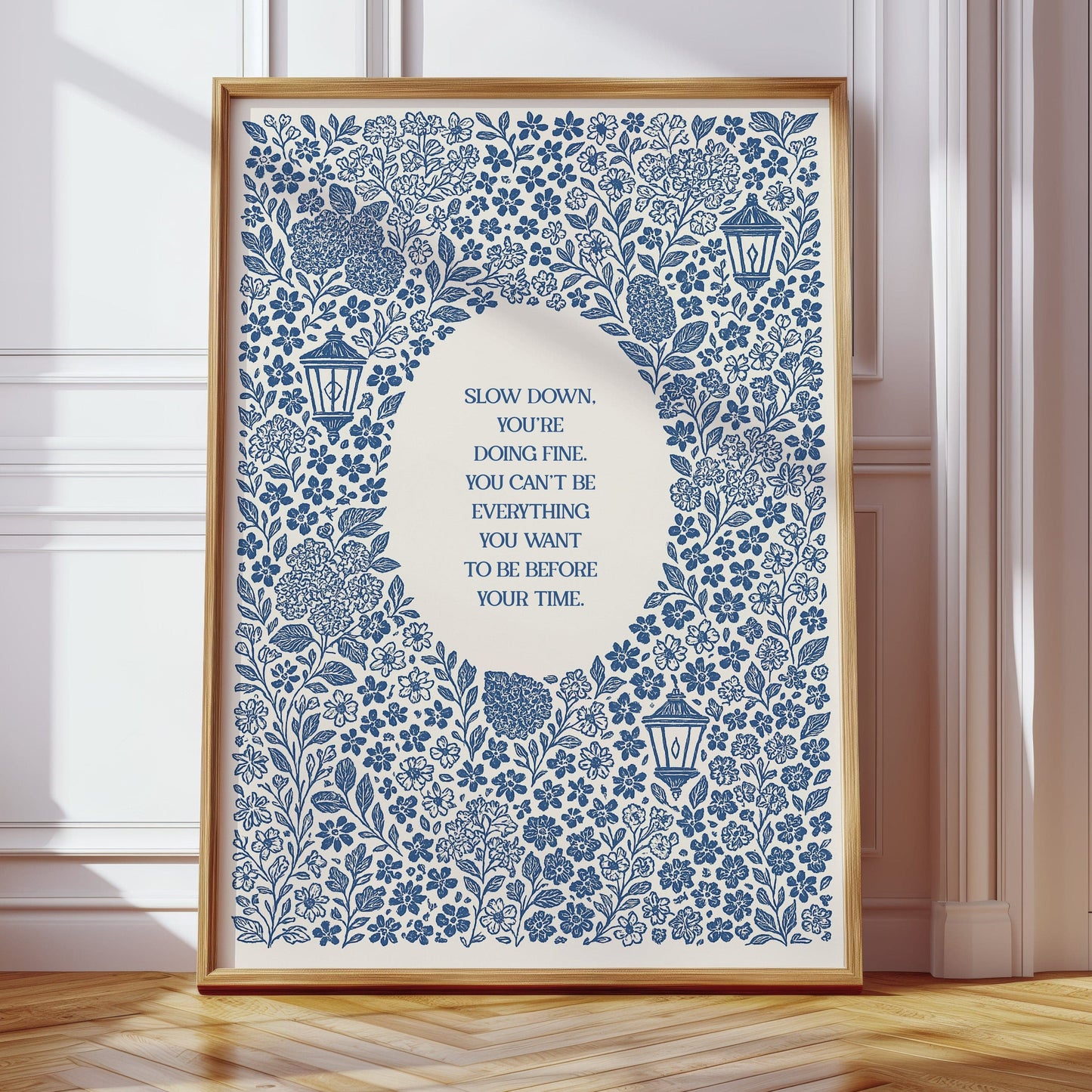Blue Floral Lantern Quote Print – Slow Down, You’re Doing Fine