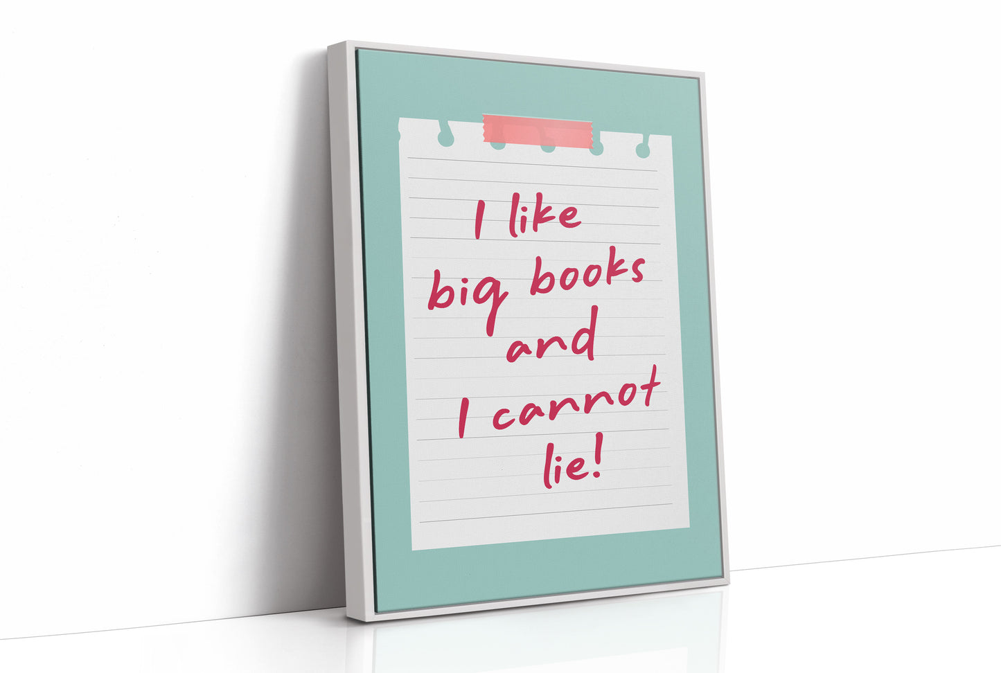 I Like Big Books and I Cannot Lie