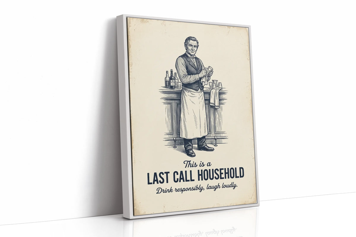 Last Call Household: Laugh Loudly