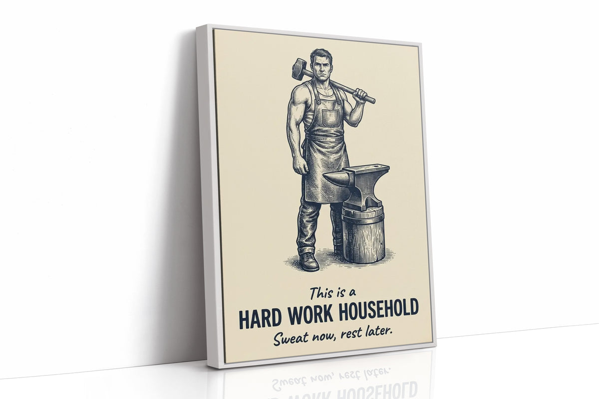 Hard Work Household: Rest Is Pending