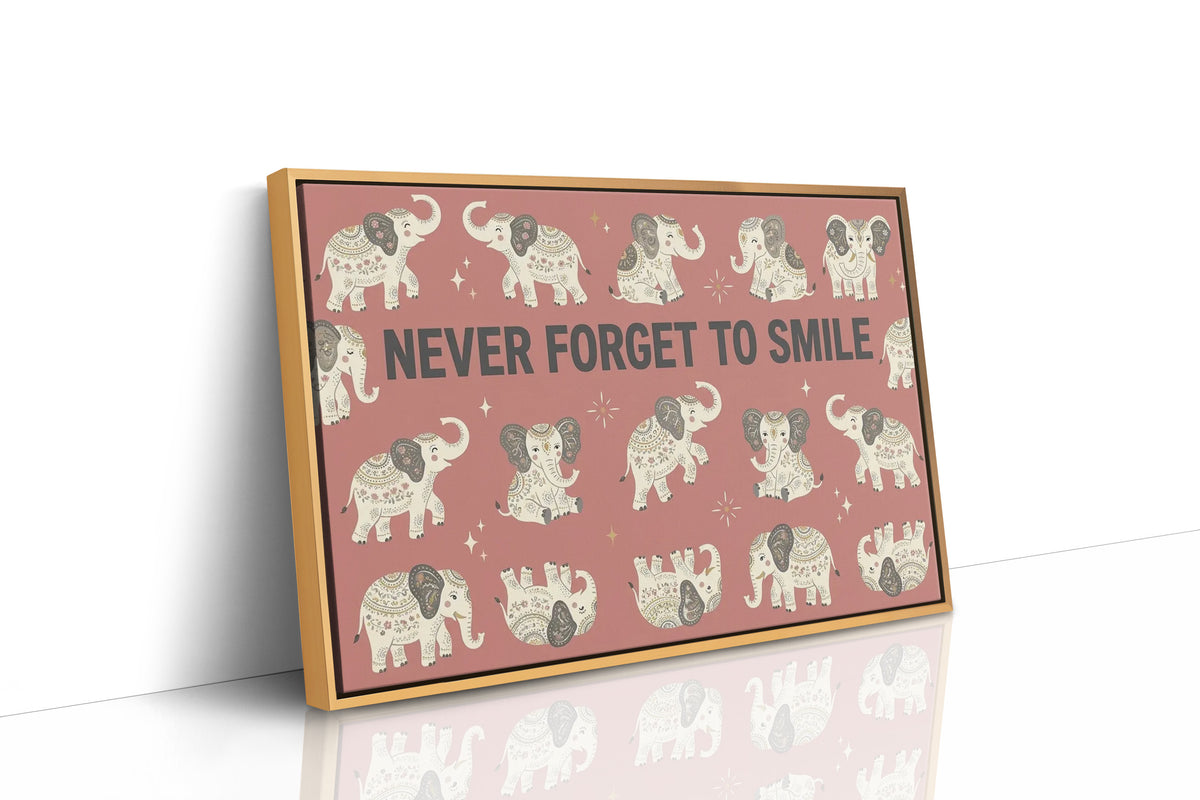 Elephants Never Forget (To Smile)