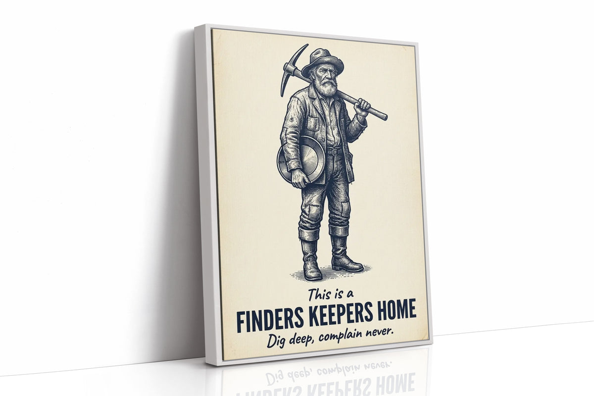 Finders Keepers Home: Complain Never