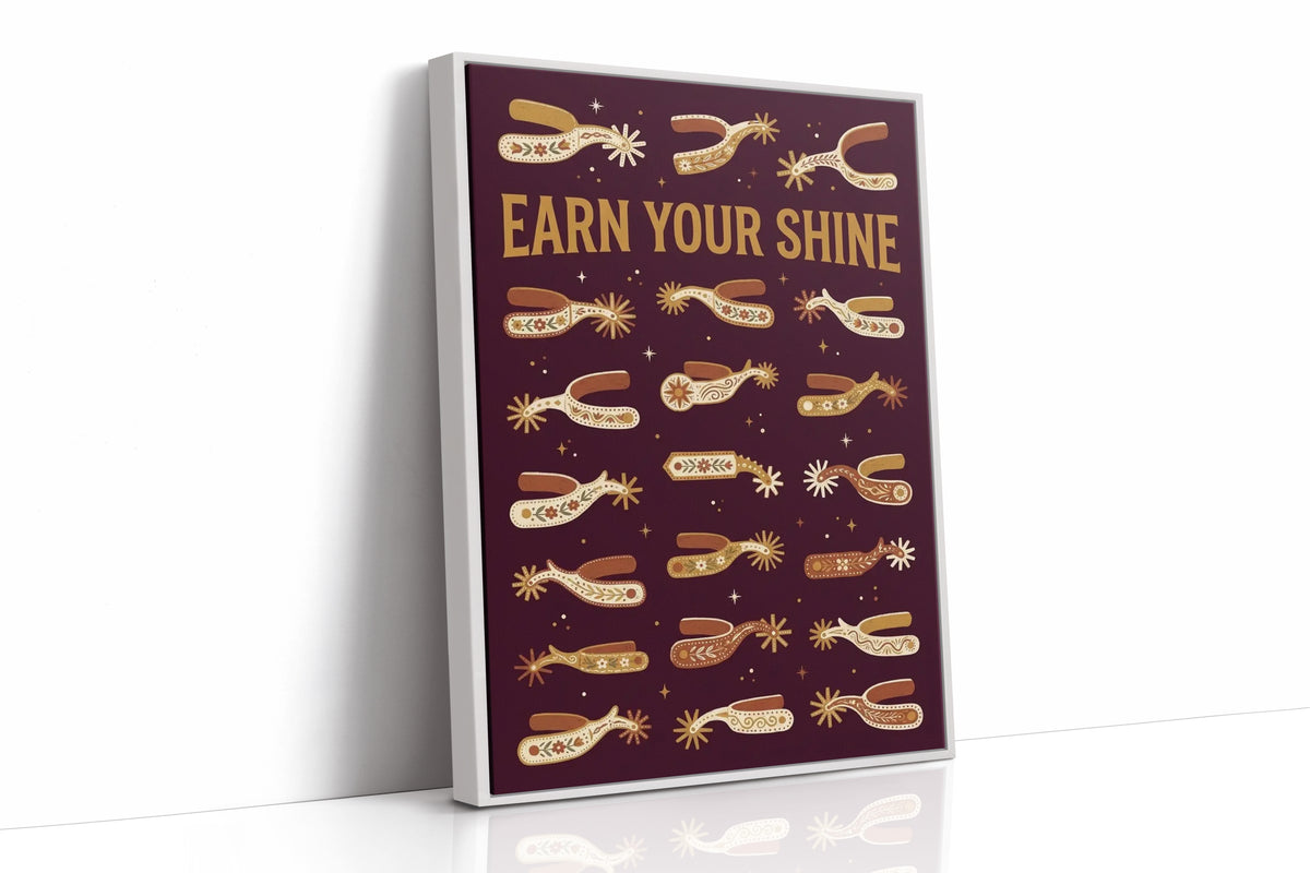 Earn Your Shine: Spurs Sold Separately