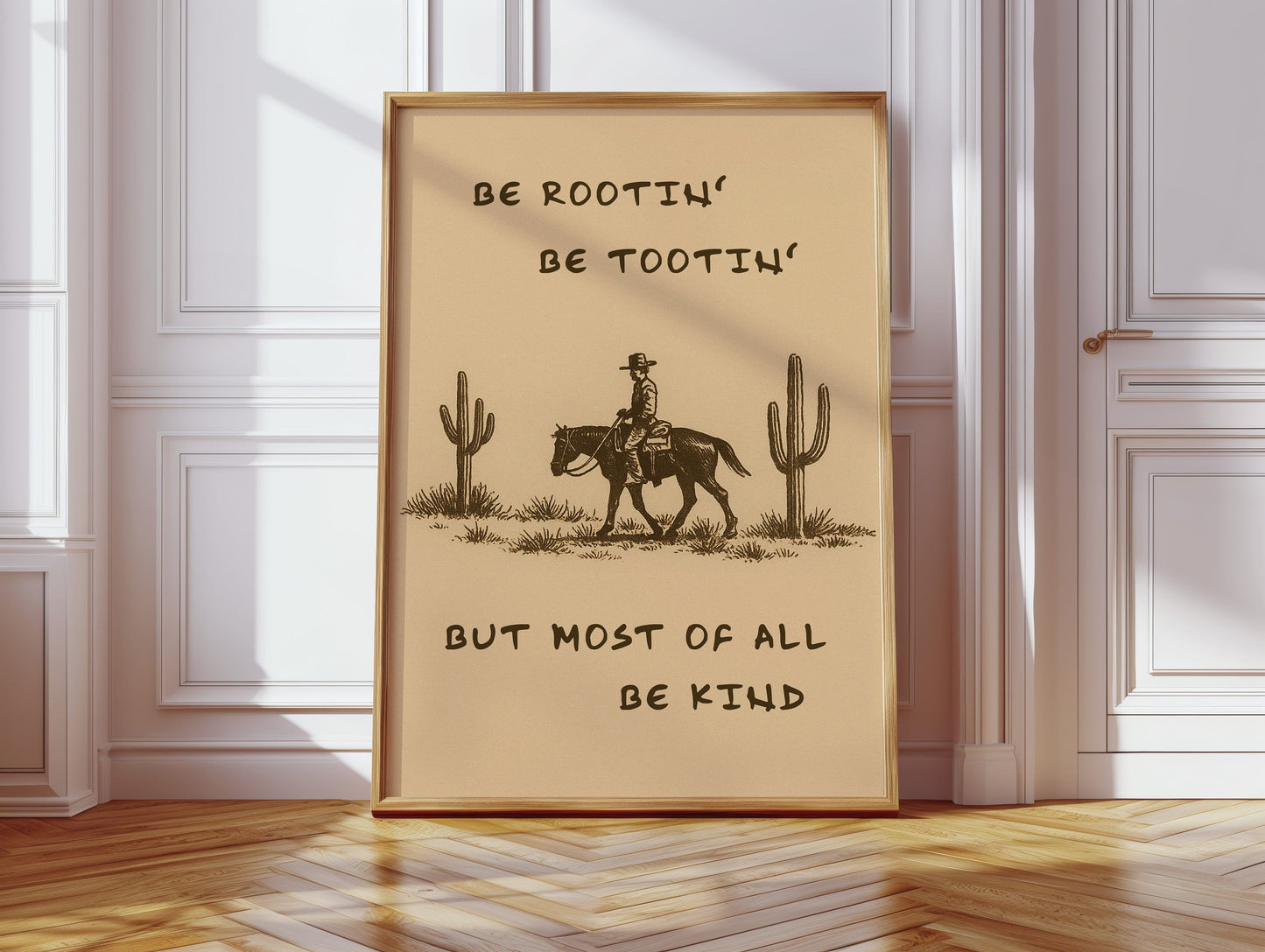 Be Rootin’, Be Tootin’, Be Kind