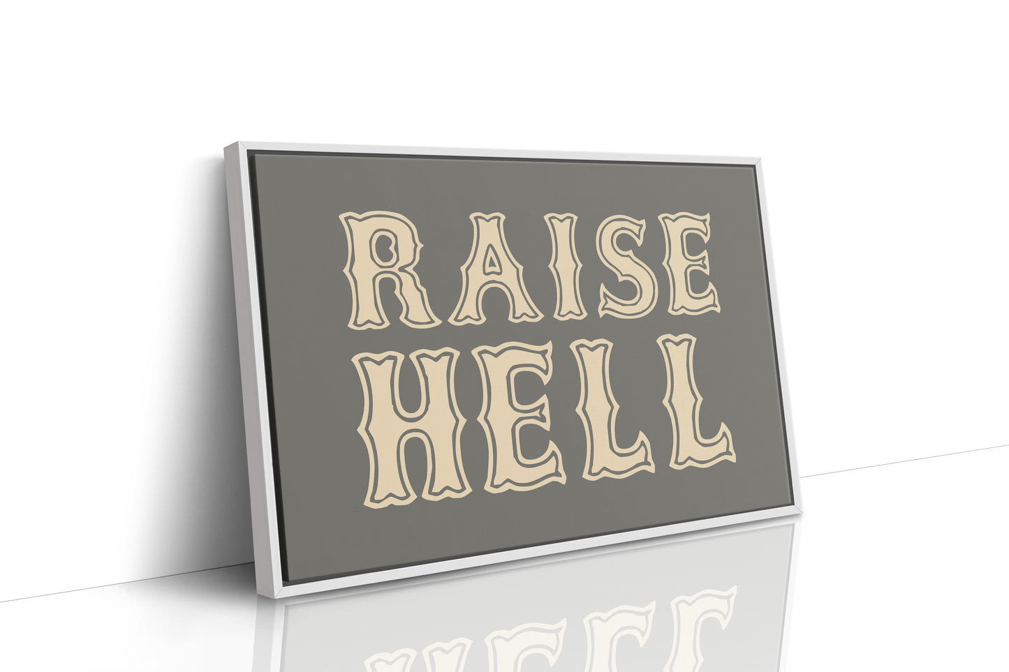 Raise Hell Western Typography Wall Art