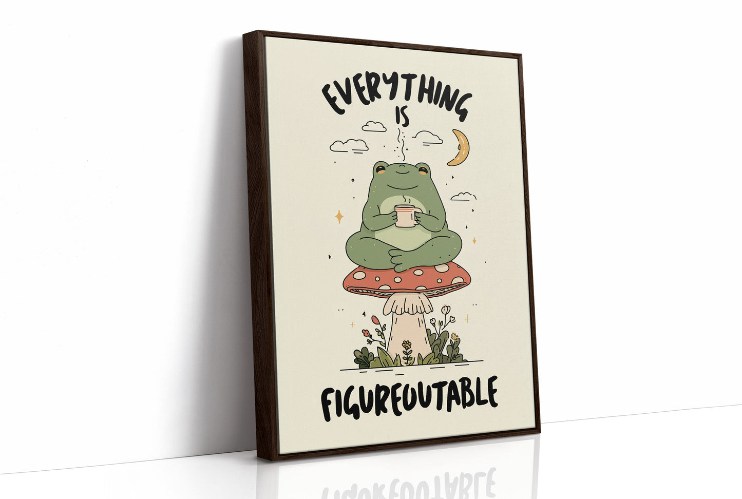 Everything Is Figureoutable Frog Wall Art