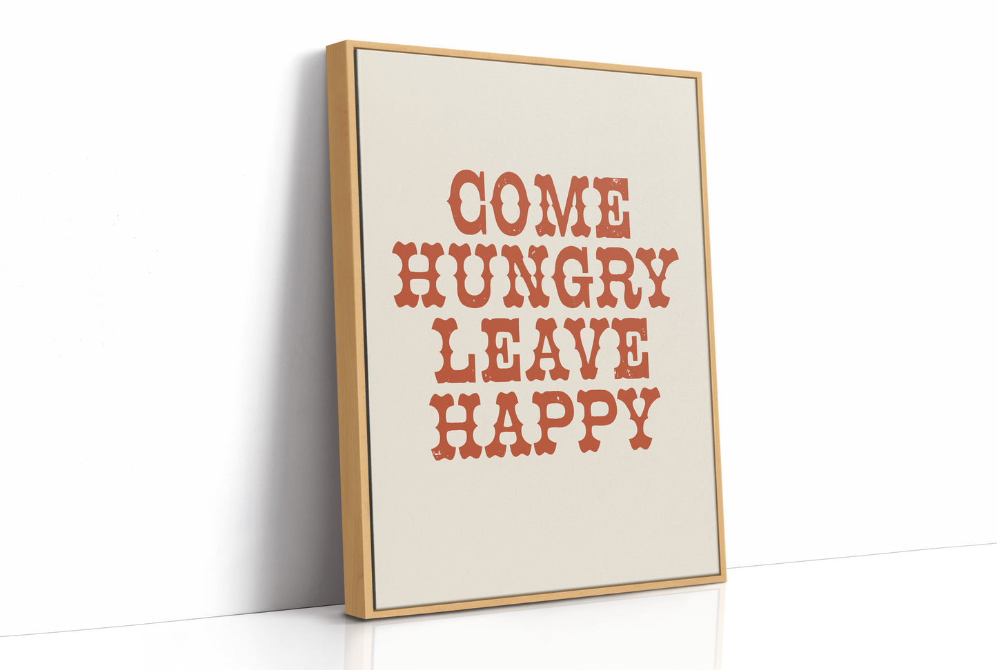Come Hungry Leave Happy