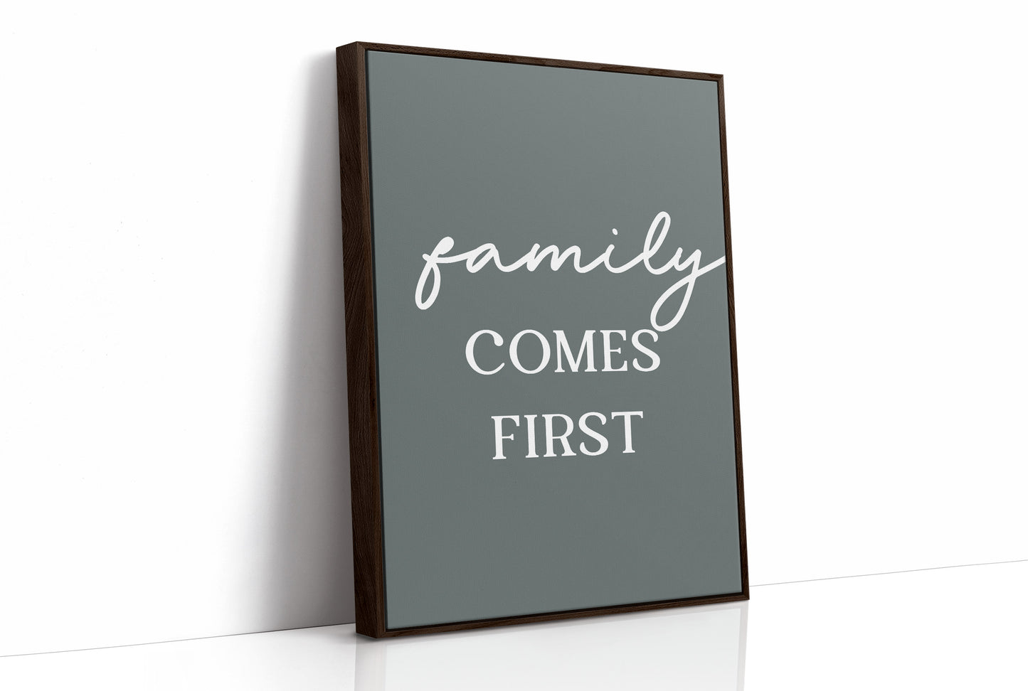 Family Comes First Quote